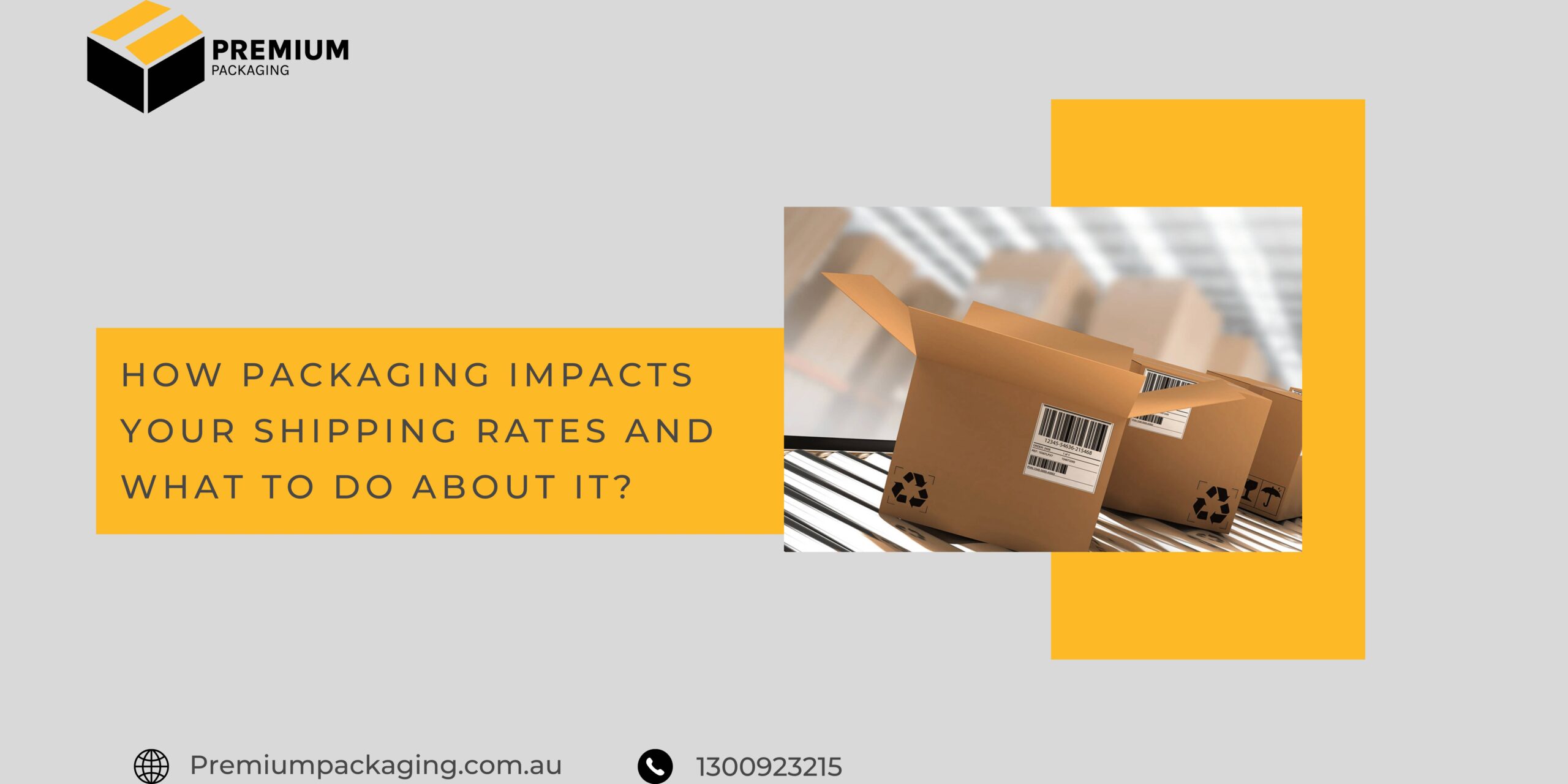 How Packaging Impacts Your Shipping Rates And What To Do About It?