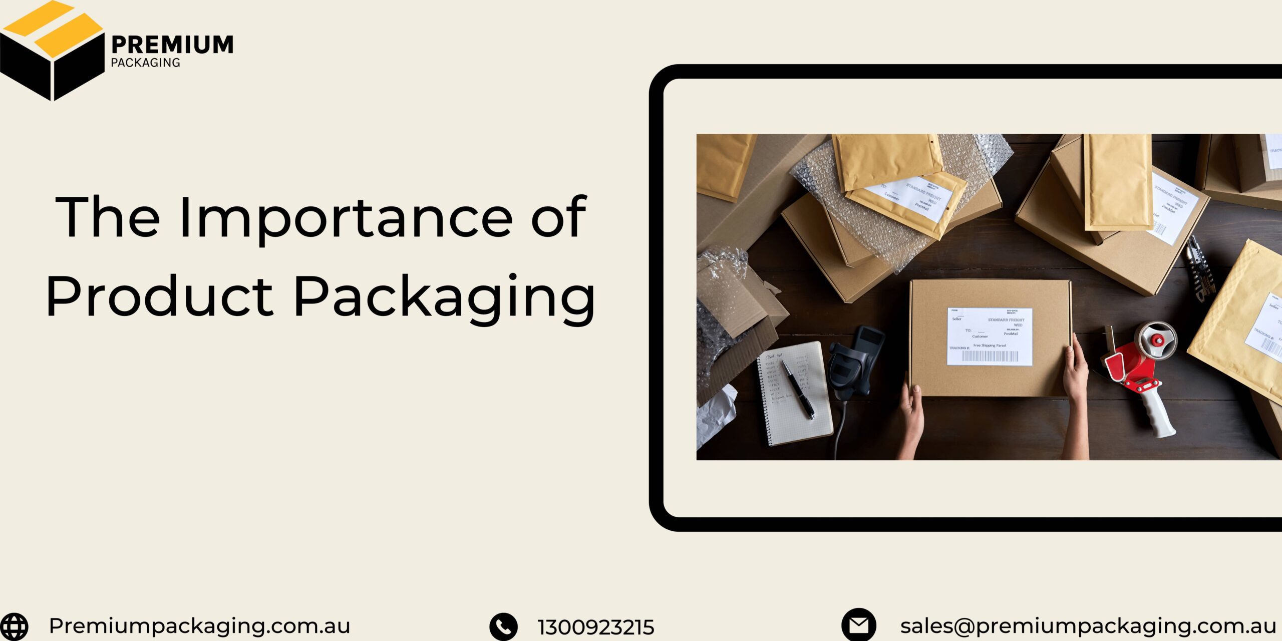 The Importance of Product Packaging