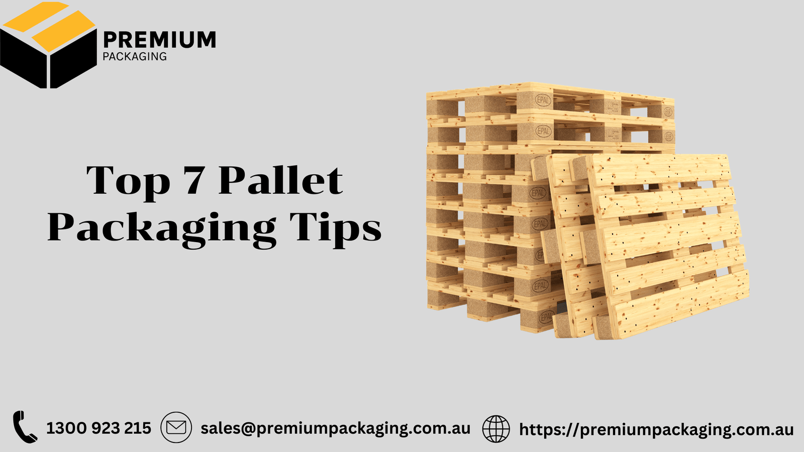 Top 7 Pallet Packaging Tips