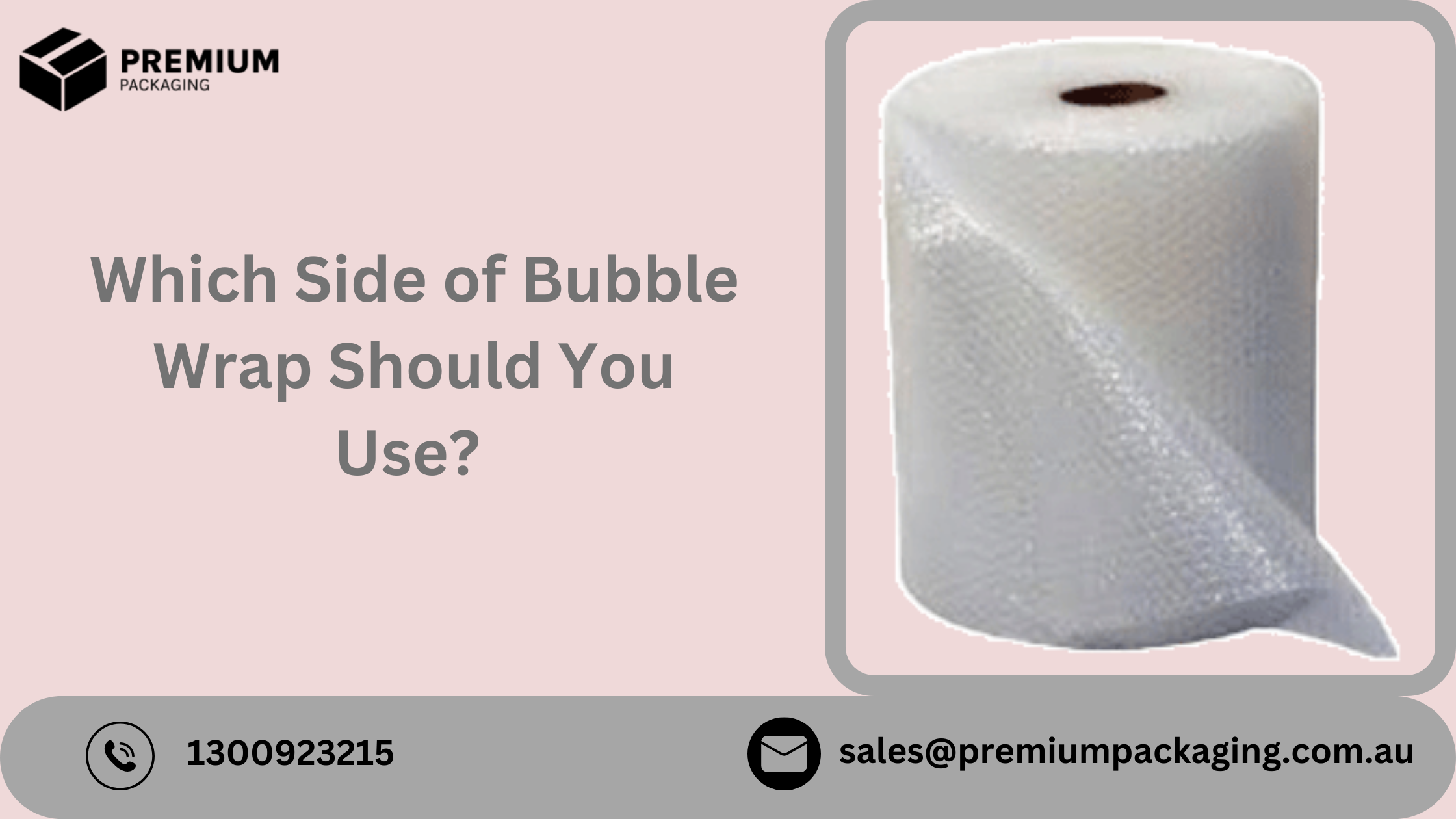 Which Side of Bubble Wrap Should You Use