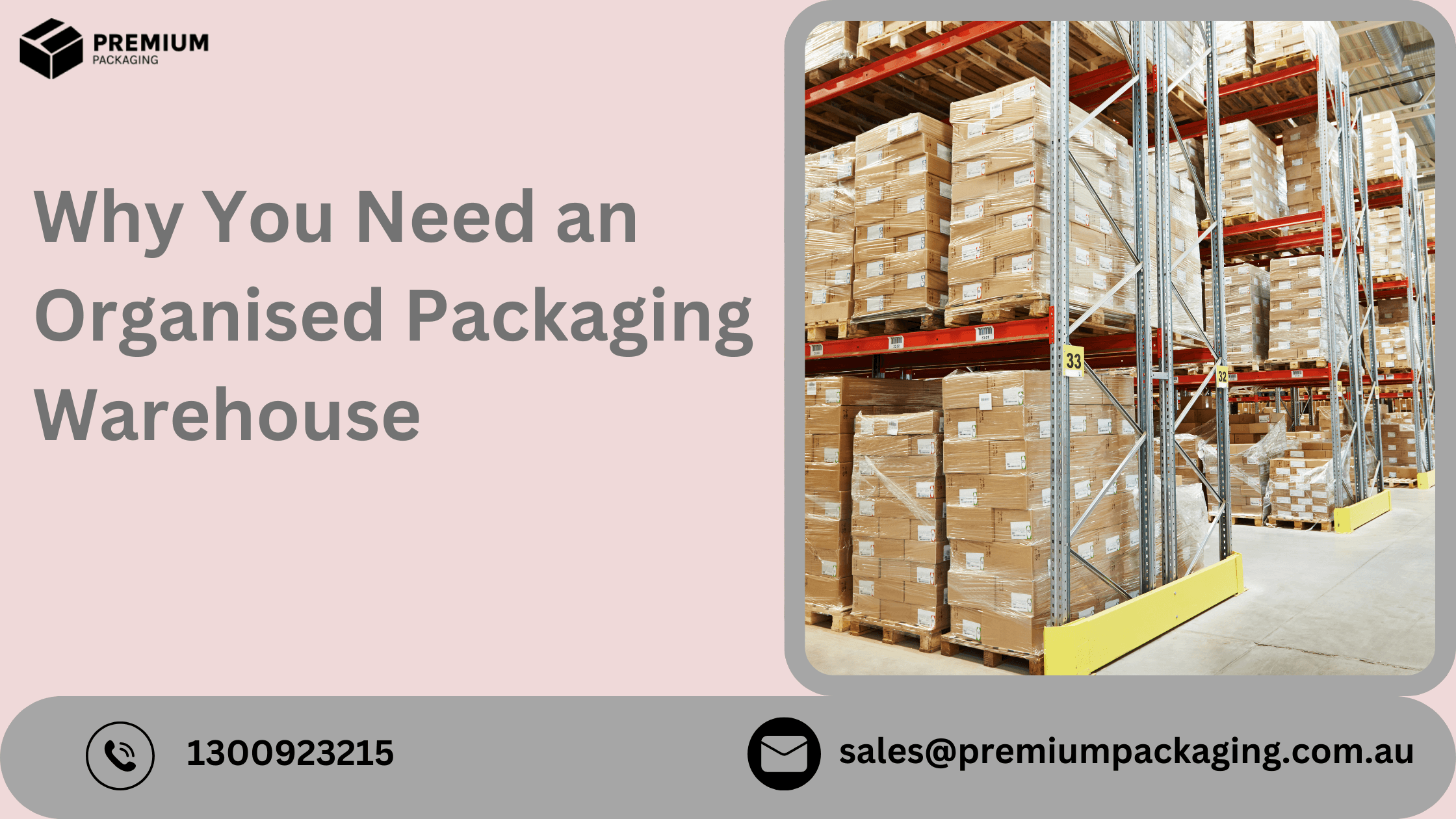 Why You Need an Organised Packaging Warehouse