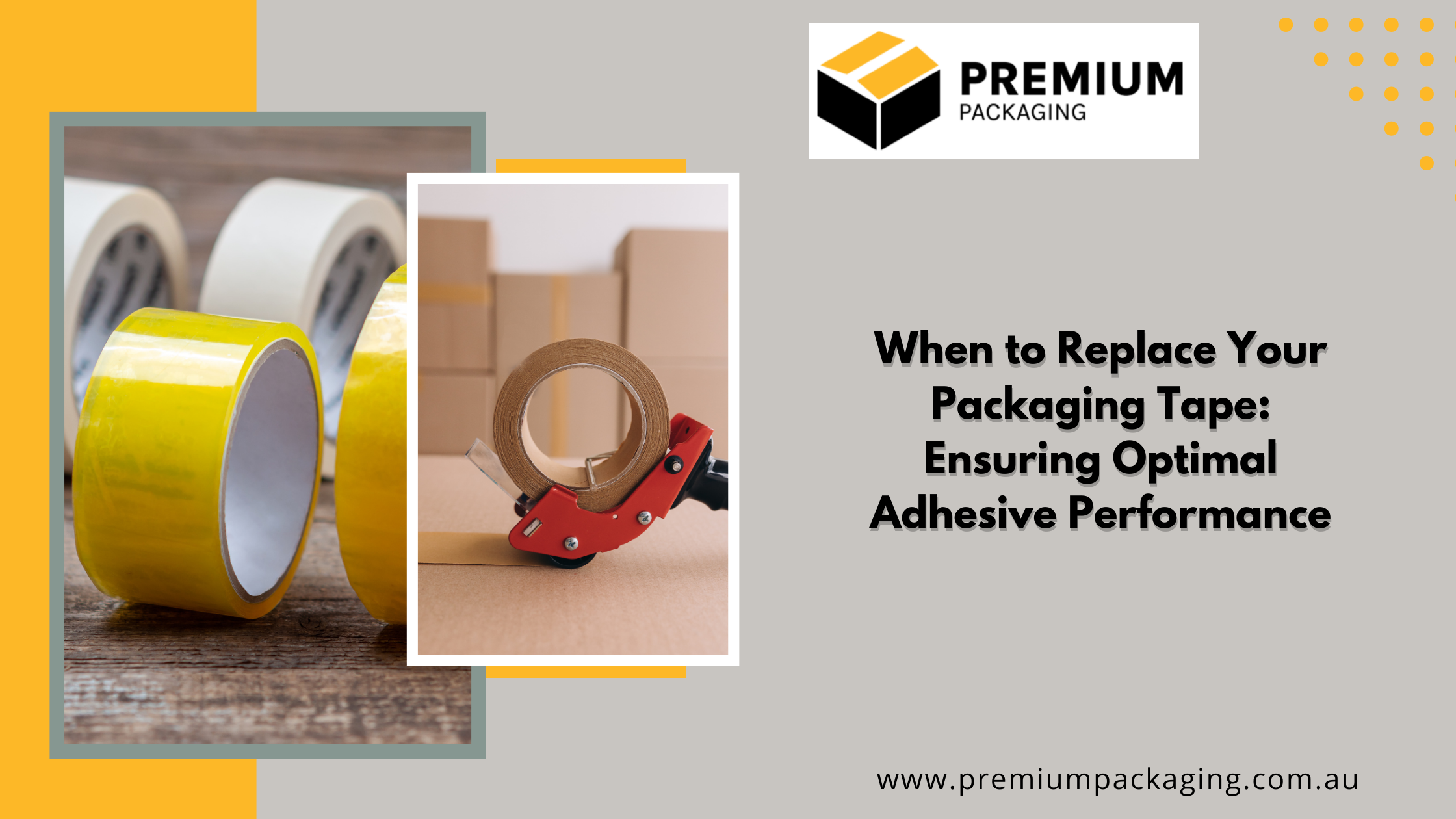 When to Replace Your Packaging Tape: Ensuring Optimal Adhesive Performance