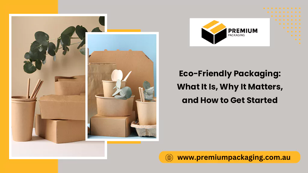 eco-friendly packaging