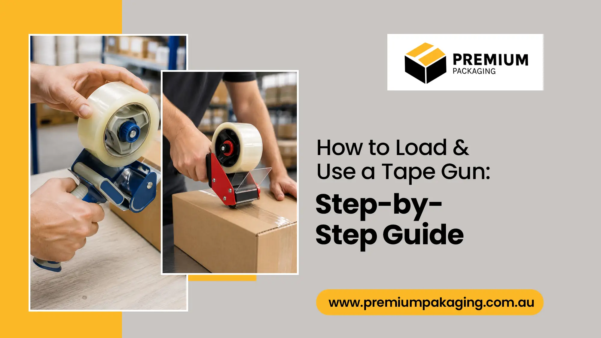How to Load and Use a Tape Gun: Step-by-Step Guide